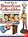 World War II Homefront Collectibles: Price & Identification Guide by 