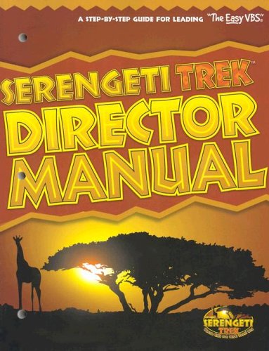 VBS-Serengeti Trek Director Manual