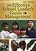 The Effective School Leader′s Guide to Management