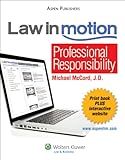 Law in Motion Guide to Professional Responsibility MPRE, McCord, 0735575932