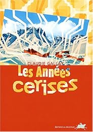 Les  années cerises