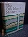 The Oak Island mystery B0006BXLCM Book Cover
