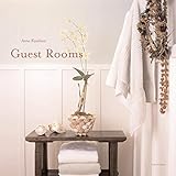 Guest Rooms: And Private Places by