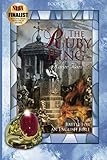 The Ruby Ring: Battle for an English Bible (The Reformation - A Family Divided) (Volume 1) by Karen Rees