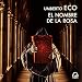 El nombre de la rosa [The Name of the Rose] by Umberto Eco, Juan Carlos Gustems