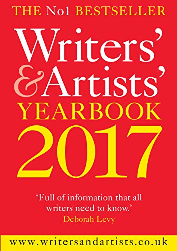 [Best] Writers' & Artists' Yearbook 2017 (Writers' and Artists')<br />[T.X.T]