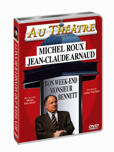 Bon Week-End Monsieur Bennett