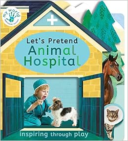pretend animal hospital