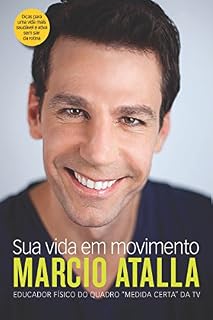 Livro Sua vida em movimento: Nova edição