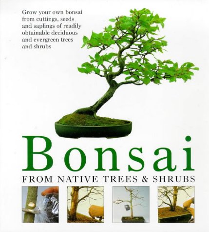 Bonsai from Native Trees and Shrubs by Werner M. Busch (Paperback - Dec 31, 1899)