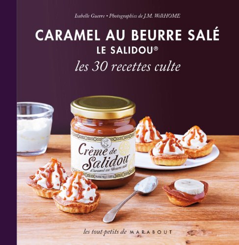 Caramel au beurre salé le Salidou