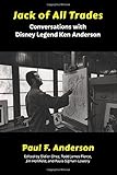 Working With Walt Interviews With Disney Artists Don