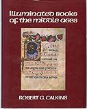 Illuminated Books of the Middle Ages by 