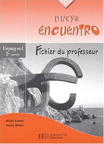 Download Espagnol 2è année Nuevo encuentro : Fichier du professeur PDF