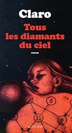 Tous les diamants du ciel