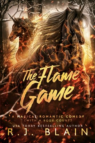 The Flame Game (A Magical Romantic Comedy (with a body count)) at Amazon
