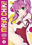 Mayo Chiki! Vol. 3
