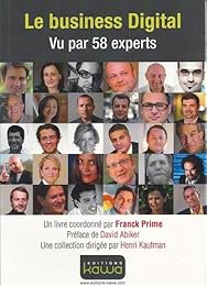 Le  business digital vu par 58 experts