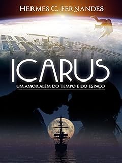 Livro Icarus: Um amor além do tempo e do espaço