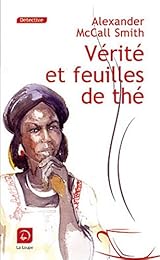 Vérité et feuilles de thé