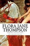 Flora Jane Thompson, Lark Rise to Candleford, the complete trilogy