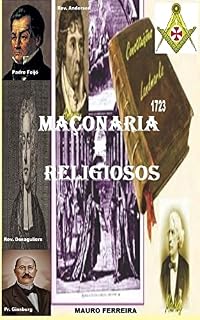 Livro MAÇONARIA E OS RELIGIOSOS