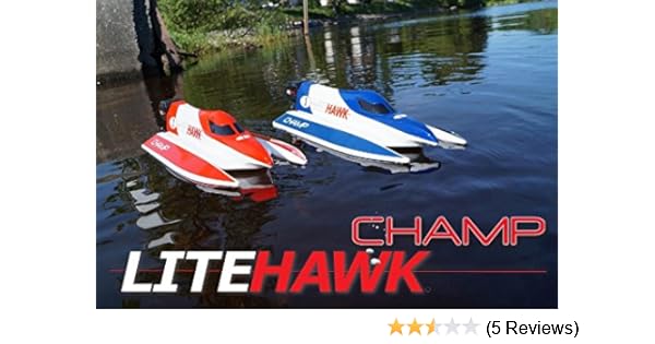 litehawk champ rc boat