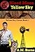 Blood Moon Yellow Sky (Yellow Sky Coven Book 1) by 