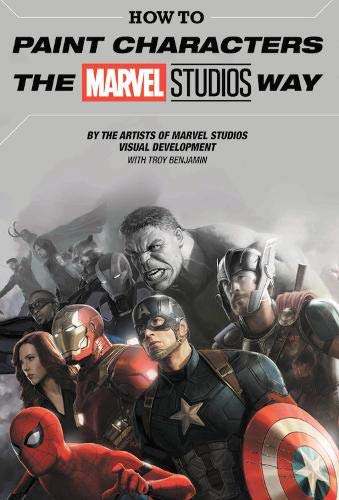 [Free] How to Paint Characters the Marvel Studios Way RAR