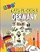 Kids' Travel Guide - Germany: The fun way to discover Germany - especially for kids (Kids' Travel Guide series) primary