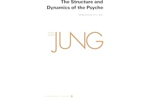 Collected Works of C. G. Jung, Volume 8: The Structure and Dynamics of the Psyche