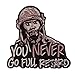 You Never Go Full Tropic Thunder Morale Funny Tactical Patch