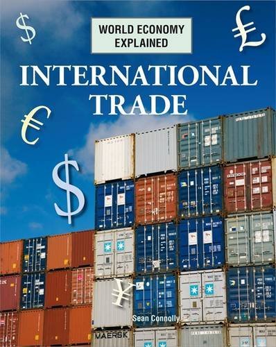 International Trade (World Economy Explained)