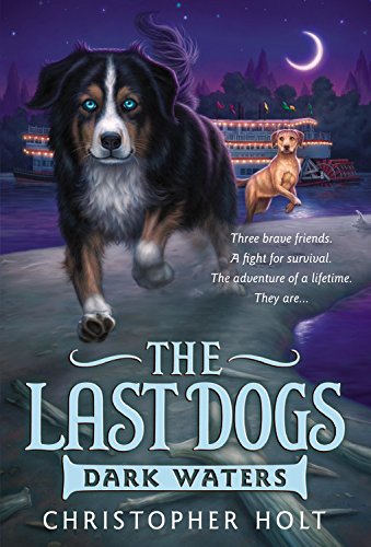 The Last Dogs: Dark Waters