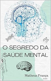 Livro O Segredo da Saúde Mental
