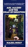 Mrs. Malory and the Delay of Execution (Mrs. Malory Mystery)