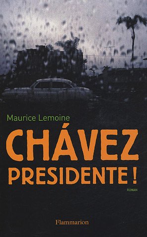 Chávez presidente !