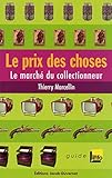 PRIX DES CHOSES (Guide France-Info) (French Edition) by