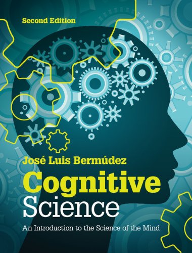Cognitive Science: An Introduction to the Science of the Mind