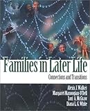Families in Later Life: Connections and Transitions