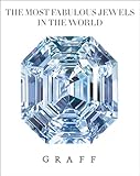 Image de The Most Fabulous Jewels in the World: Graff