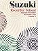 Suzuki Recorder School (Soprano Recorder), Vol 3: Recorder Part