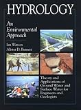Hydrology: An Environmental Approach