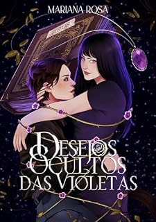 Livro Desejos Ocultos das Violetas