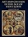 Art and Crusade in the Age of St. Louis by