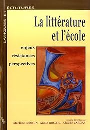 La  littérature et l'école