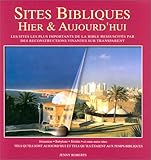 Image de Sites bibliques, hier et aujourd'hui
