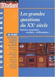 Les  grandes questions du XXe siècle