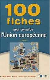 100 fiches pour connaître l'Union européenne