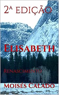 Livro Elisabeth: Renascimento